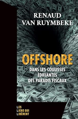 Stock image for Offshore: Dans les coulisses difiantes des paradis fiscaux for sale by medimops