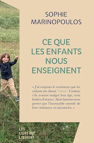 Beispielbild fr Ce que les enfants nous enseignent: Ce que les enfants nous enseignent zum Verkauf von Gallix