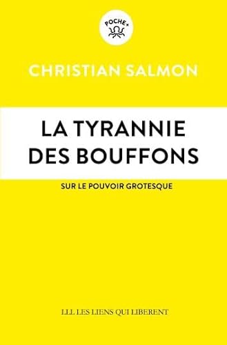 Imagen de archivo de La tyrannie des bouffons a la venta por medimops