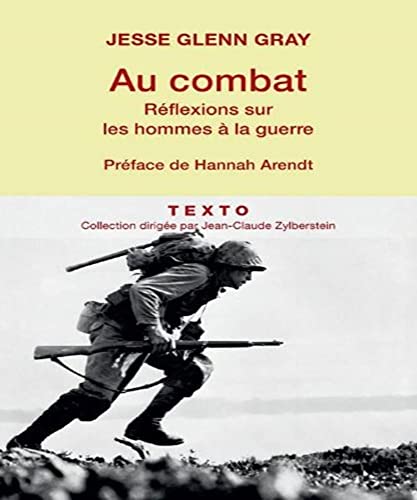 Beispielbild fr Au combat : Rflexions sur les hommes  la guerre zum Verkauf von medimops