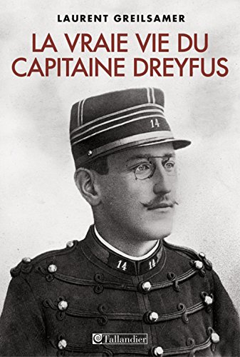 Beispielbild fr Vraie Vie du Capitaine Dreyfus (la) zum Verkauf von medimops