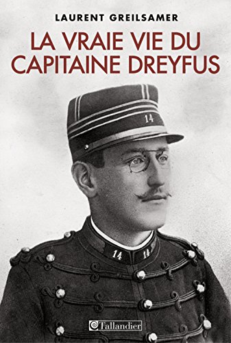 Stock image for Vraie Vie du Capitaine Dreyfus (la) for sale by medimops