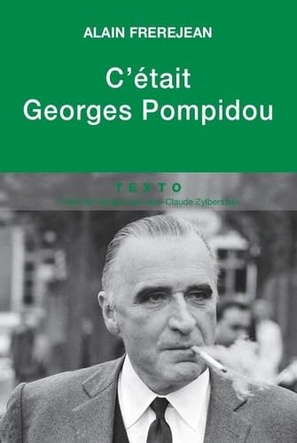 Stock image for C'TAIT GEORGES POMPIDOU for sale by Librairie La Canopee. Inc.