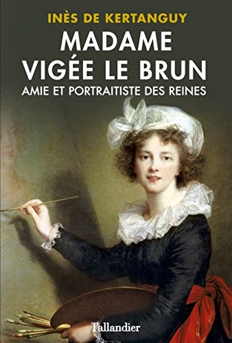 Beispielbild fr Elisabeth Vige Le Brun zum Verkauf von medimops