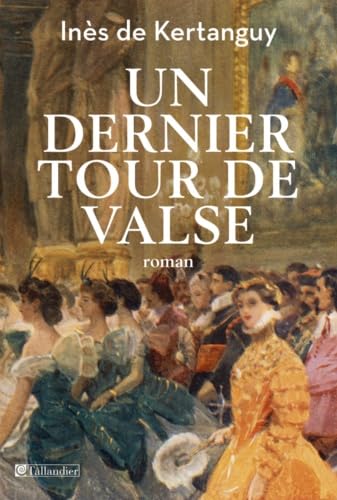 Beispielbild fr Un dernier tour de valse zum Verkauf von medimops