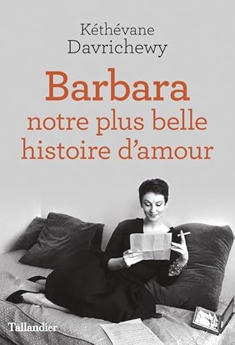 Beispielbild fr Barbara. Notre plus belle histoire d'amour zum Verkauf von Ammareal