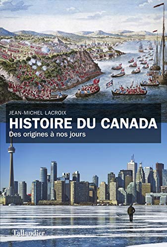 Imagen de archivo de Histoire du Canada: Des origines  nos jours a la venta por Ammareal