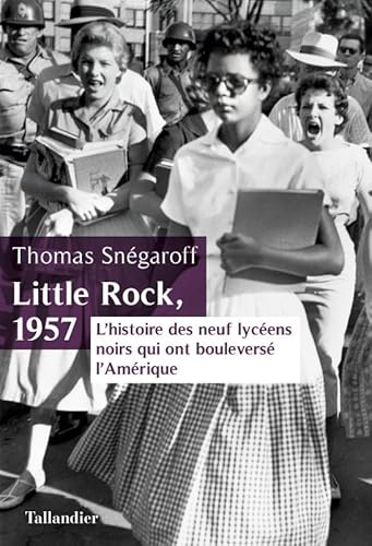 Beispielbild fr Little Rock, 1957 zum Verkauf von Ammareal