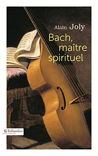 Imagen de archivo de Bach matre spirituel a la venta por medimops