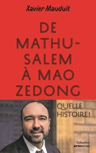 Beispielbild fr De Mathusalem  Mao Zedong. Quelle histoire ! zum Verkauf von Ammareal