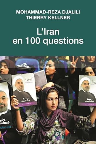 9791021032552: L'Iran en 100 questions