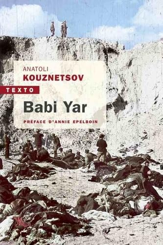 Beispielbild fr Babi Yar [Broch] Kuznetsov, Anatoli; Epelboin, Annie et MENANT, Maya zum Verkauf von BIBLIO-NET