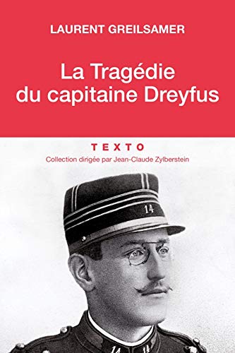 Stock image for La Tragdie du capitaine Dreyfus for sale by medimops