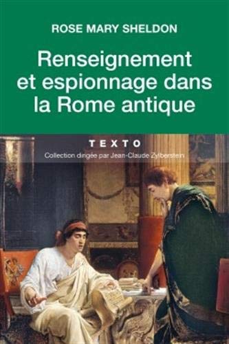 9791021036833: Renseignements et espionnage dans la Rome antique