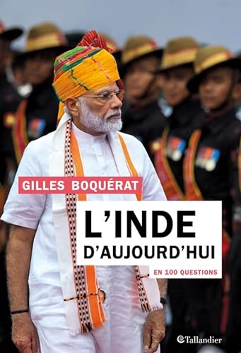 Stock image for L'Inde d'aujourd'hui en 100 questions for sale by Gallix