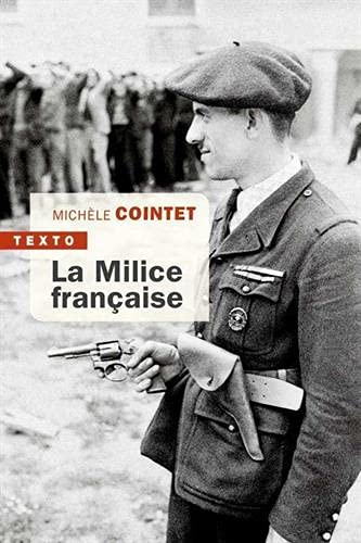 Beispielbild fr La milice franaise zum Verkauf von medimops