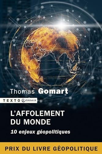 9791021042612: L'affolement du monde: 10 enjeux gopolitiques