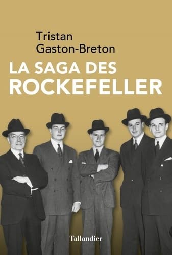 Beispielbild fr LA SAGA DES ROCKEFELLER zum Verkauf von medimops