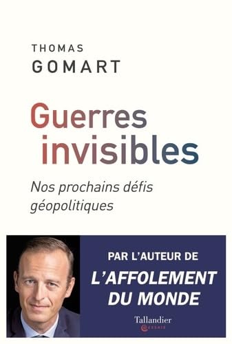 Beispielbild fr Guerres invisibles - nos prochains dfis gopolitiques zum Verkauf von LiLi - La Libert des Livres