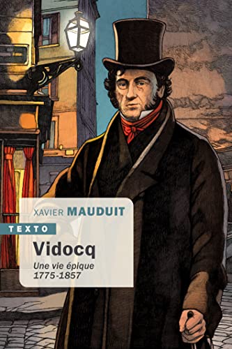 Beispielbild fr Vidocq: Une vie pique, 1775-1875 zum Verkauf von medimops