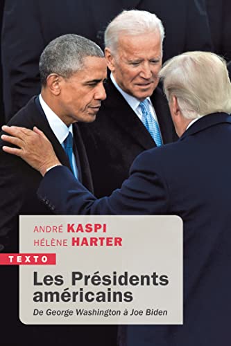 Stock image for Les Prsidents Amricains : De George Washington  Joe Biden for sale by RECYCLIVRE
