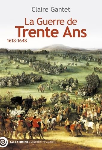 Stock image for La guerre de trente ans: 1618-1648 for sale by medimops