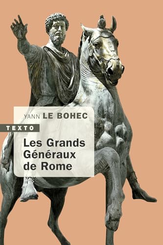 Stock image for Les Grands Gnraux de Rome: YANN LE BOHEC for sale by medimops