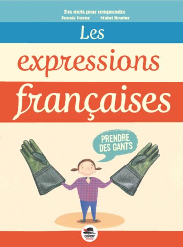 Stock image for Les expressions franaises - Nouvelle dition for sale by Ammareal