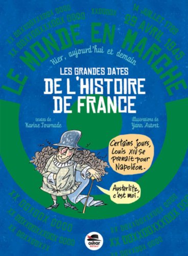 Beispielbild fr Les grandes dates de l'histoire de France zum Verkauf von medimops