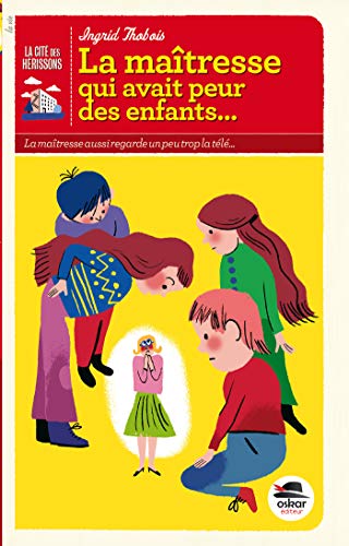 9791021401839: MAITRESSE QUI AVAIT PEUR DES ENFANTS (LA) (PREMIER ROMAN) (French Edition)