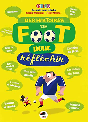 Imagen de archivo de DES HISTOIRES DE FOOT POUR REFLECHIR a la venta por Ammareal