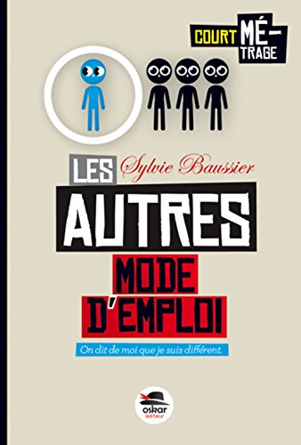 9791021402744: Les autres: Mode d'emploi (Court-mtrage)