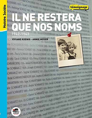 9791021402959: Il ne restera que nos noms: 1942-1943