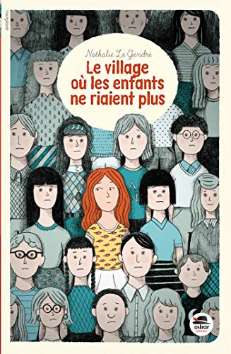 Beispielbild fr VILLAGE OU LES ENFANTS NE RIAIENT PLUS (LE) zum Verkauf von Ammareal