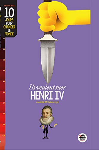 Beispielbild fr Ils veulent tuer Henri IV zum Verkauf von medimops