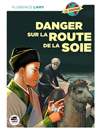 Beispielbild fr DANGER SUR LA ROUTE DE LA SOIE zum Verkauf von Ammareal