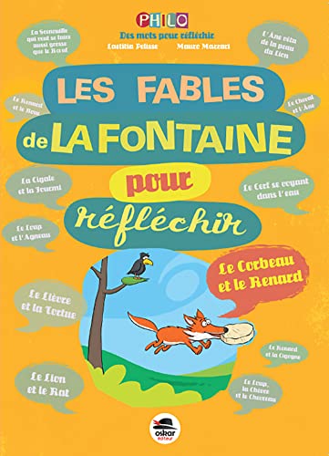 Beispielbild fr LES FABLES DE LA FONTAINE POUR RFLCHIR (NE) zum Verkauf von Gallix