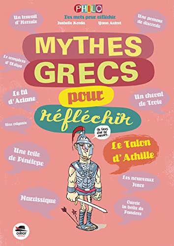Beispielbild fr MYTHES GRECS POUR RFLCHIR (LES) zum Verkauf von Gallix