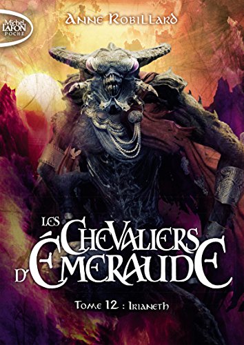 Stock image for Les chevaliers d'Emeraude - tome 12 Irianeth for sale by medimops