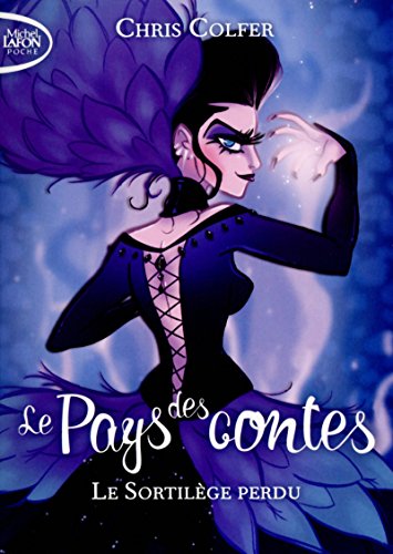 Stock image for Le pays des contes - Tome 1 Le sortilge perdu (1) for sale by Librairie Th  la page