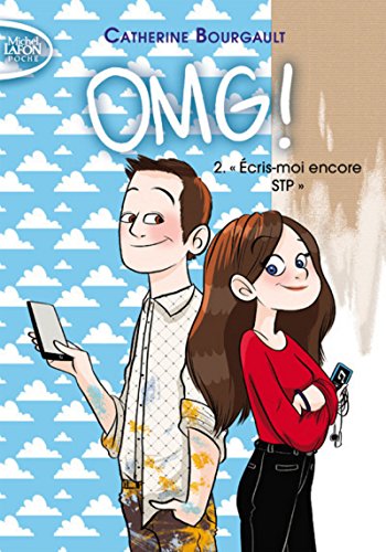 Beispielbild fr OMG ! - Tome 2 Ecris-moi encore STP (2) zum Verkauf von Ammareal