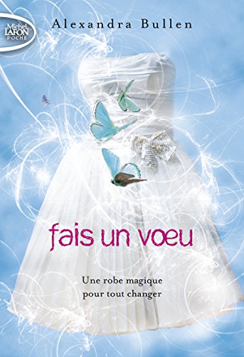 Stock image for Fais un voeu - tome 1 (1) for sale by books-livres11.com