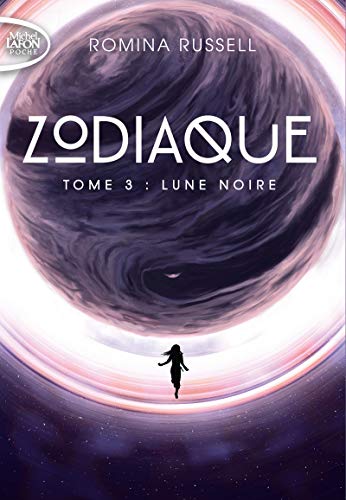 Imagen de archivo de Zodiaque - tome 3 Lune noire (3) a la venta por Ammareal