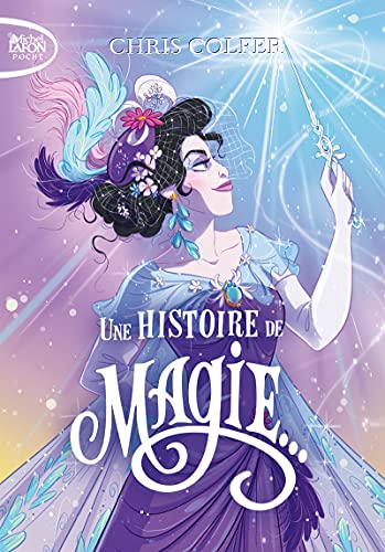 Stock image for Une histoire de magie - tome 1 (1) for sale by Librairie Th  la page