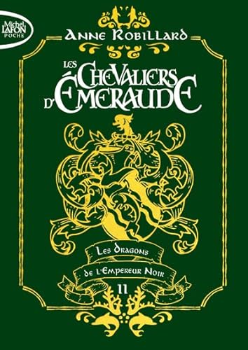 Stock image for Les Chevaliers d'meraude - Tome 2 Les dragons de l'Empereur noir - dition collector (02) for sale by Librairie Th  la page