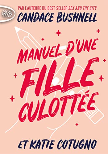 Imagen de archivo de Manuel D'une Fille Culotte a la venta por RECYCLIVRE