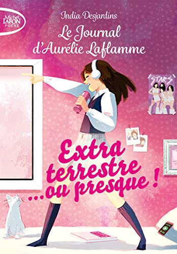 Stock image for Le journal d'Aurlie Laflamme - Tome 1 Extraterrestre. ou presque ! for sale by Ammareal