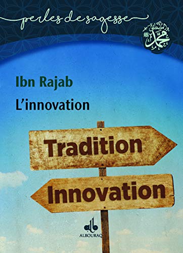 Stock image for Innovation (L?) - La bid?a [Broch] Ibn Rajab for sale by BIBLIO-NET