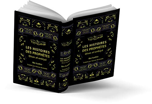 Beispielbild fr Histoires des prophEtes (Qisas al-anbiya) Ibn Kathir - Format poche (12x17) - noir zum Verkauf von Gallix