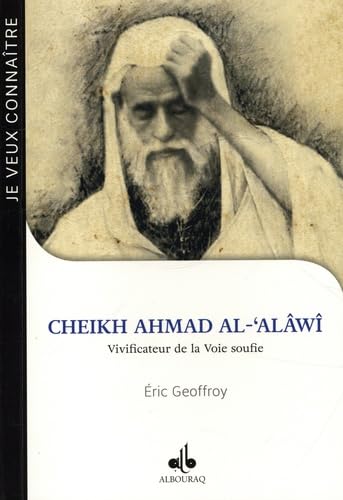 Beispielbild fr Cheikh Ahmad al-Alaw zum Verkauf von medimops